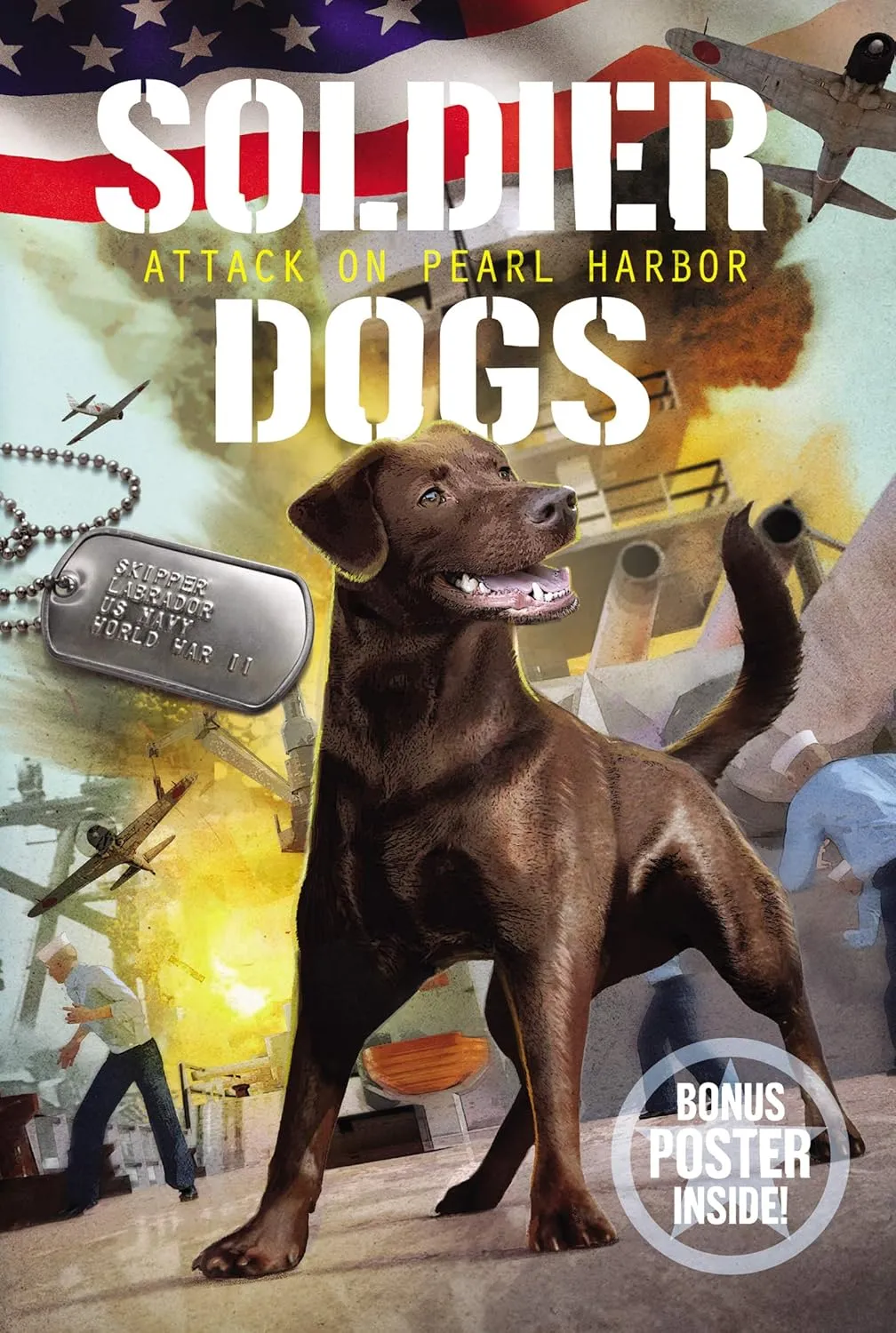 Soldier Dogs #2: Attack on Pearl Harbor Paperback  October 30, 2018